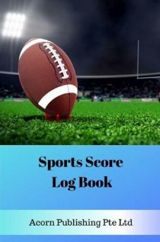 Cover of Sports Score Log Book