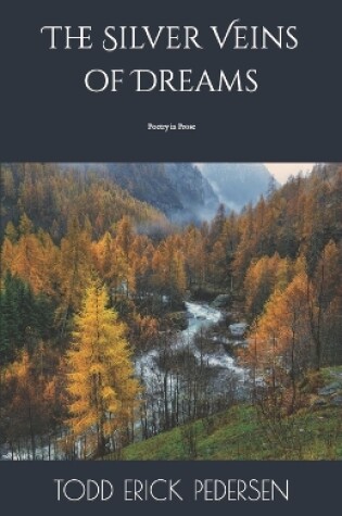 Cover of The Silver Veins of Dreams