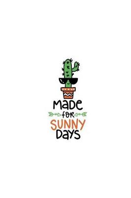 Book cover for Made for Sunny Days