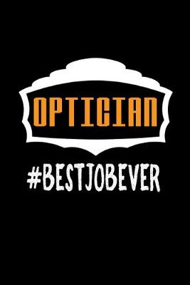 Book cover for Optician #bestjobever