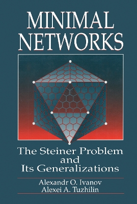 Book cover for Minimal NetworksThe Steiner Problem and Its Generalizations