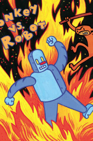 Cover of Monkey Vs. Robot - New Edition
