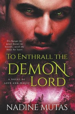 Book cover for To Enthrall the Demon Lord