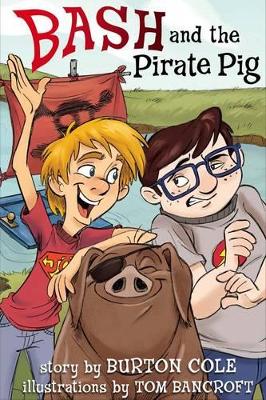 Book cover for Bash And The Pirate Pig