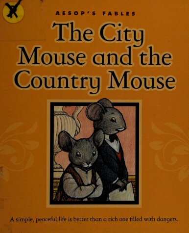 Book cover for The City Mouse and the Country Mouse