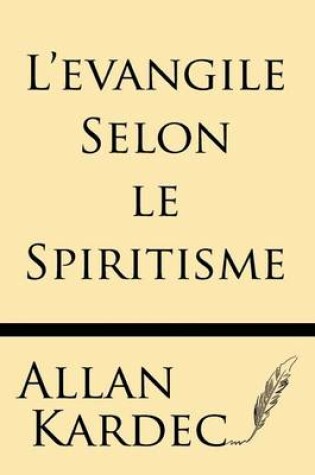 Cover of L'Evangile Selon Le Spiritisme