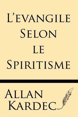 Book cover for L'Evangile Selon Le Spiritisme