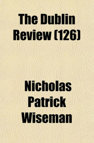 Cover of The Dublin Review (Volume 126)