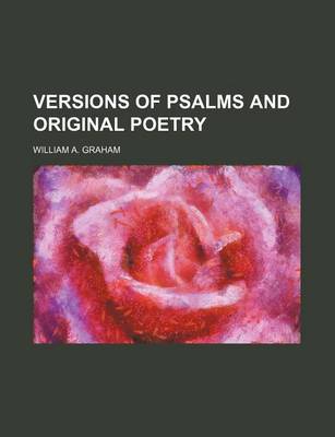 Book cover for Versions of Psalms and Original Poetry