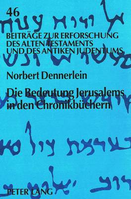 Cover of Die Bedeutung Jerusalems in Den Chronikbuechern