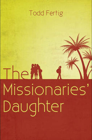 Cover of The Missionaries' Daughter