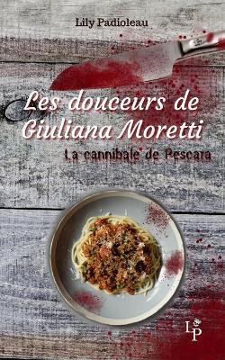 Book cover for Les douceurs de Giuliana Moretti