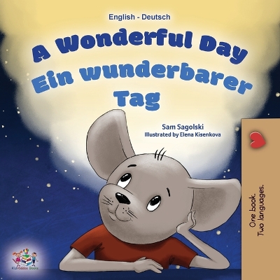 Book cover for A Wonderful Day (English German Bilingual Children's Book)