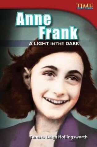Cover of Anne Frank: a Light in the Dark