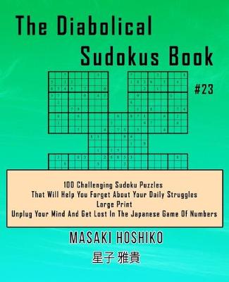 Book cover for The Diabolical Sudokus Book #23