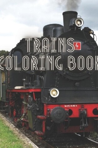 Cover of Trains Coloring Book