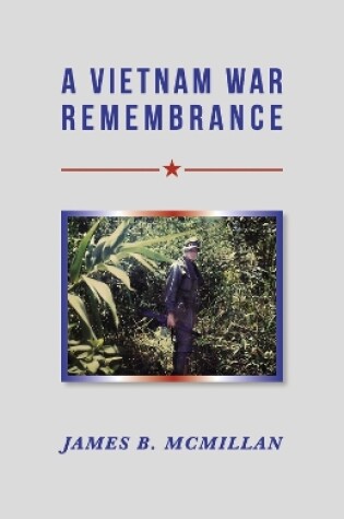 Cover of A Vietnam War Rememberance