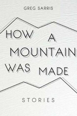 Cover of How a Mountain Was Made