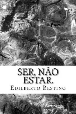 Cover of Ser, nao Estar.