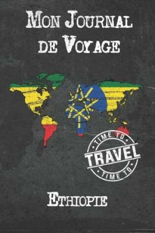 Cover of Mon Journal de Voyage Ethiopie