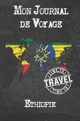 Book cover for Mon Journal de Voyage Ethiopie