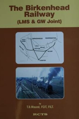 Cover of The Birkenhead Railway