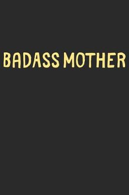 Book cover for BadAss Mother