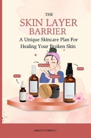 Cover of The Skin Layer Barrier