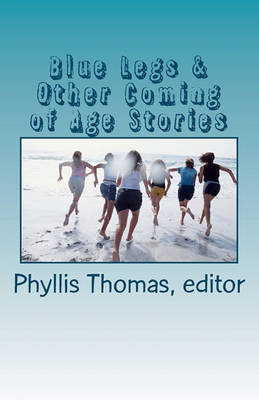 Book cover for Blue Legs & Other Coming of Age Stories