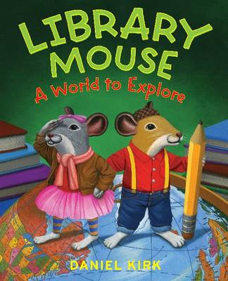 Book cover for Library Mouse: A World to Explore