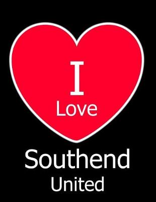 Book cover for I Love Southend United