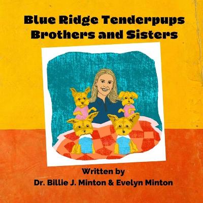 Book cover for Blue Ridge Tenderpups Brothers and Sisters