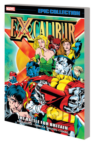 Cover of Excalibur Epic Collection: The Battle For Britain