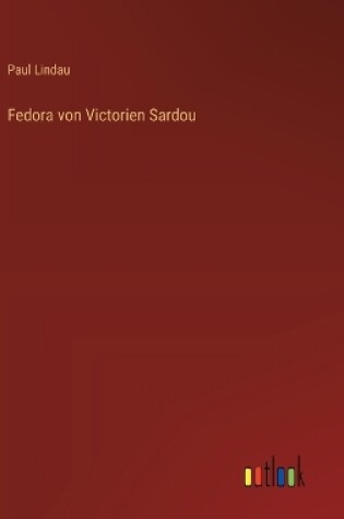 Cover of Fedora von Victorien Sardou