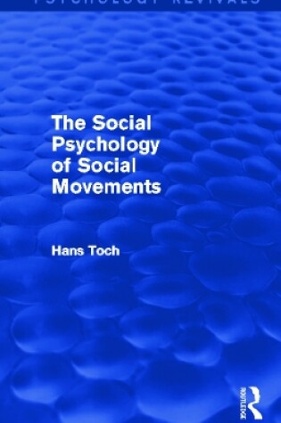 Cover of The Social Psychology of Social Movements