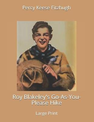 Book cover for Roy Blakeley's Go-As-You-Please Hike