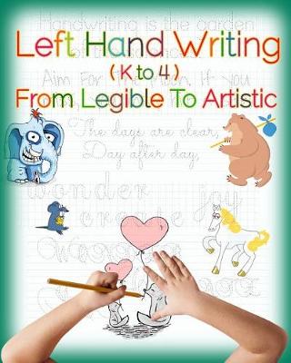 Book cover for Left Hand Writing, From Legible To Artistic