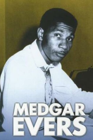 Cover of Medgar Evers