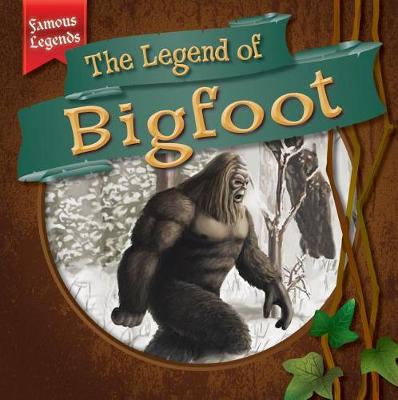 Book cover for The Legend of Bigfoot