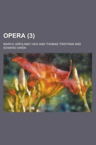 Cover of Opera Volume 3