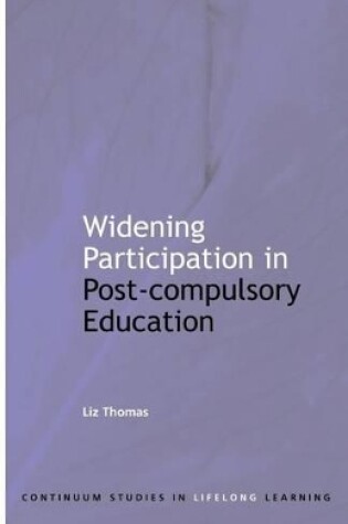 Cover of Widening Participation in Post-Compulsory Education