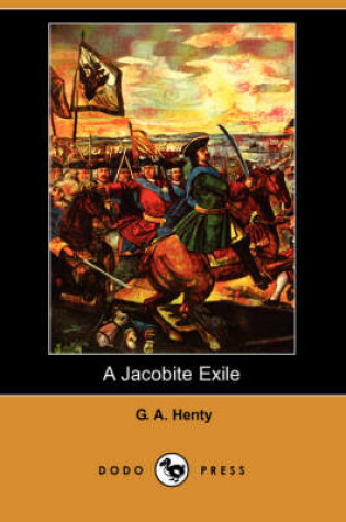 Cover of A Jacobite Exile (Dodo Press)