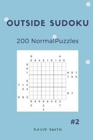 Cover of Outside Sudoku - 200 Normal Puzzles Vol.2