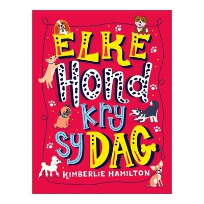 Book cover for Elke hond kry sy dag