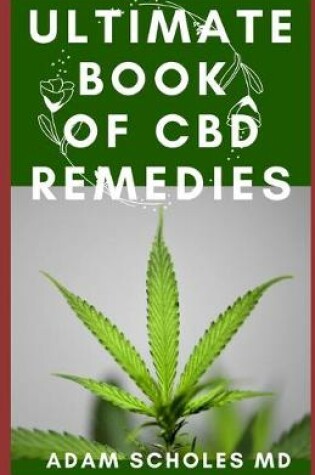 Cover of Ultimate Book of CBD Remedies