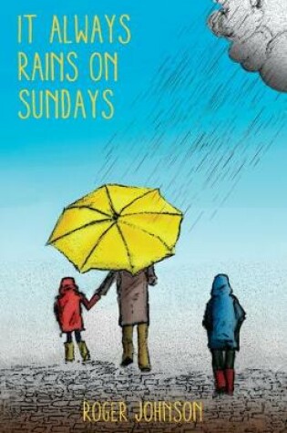 Cover of It Always Rains on Sundays