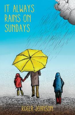 Book cover for It Always Rains on Sundays