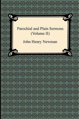 Book cover for Parochial and Plain Sermons (Volume II)