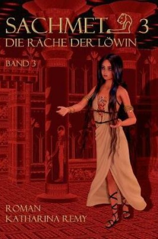 Cover of Sachmet Die Rache der Löwin