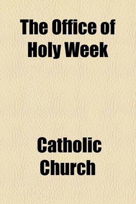 Book cover for The Office of Holy Week